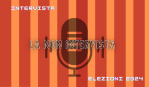 Elezioni 2024: la NON intervista ad Agorà